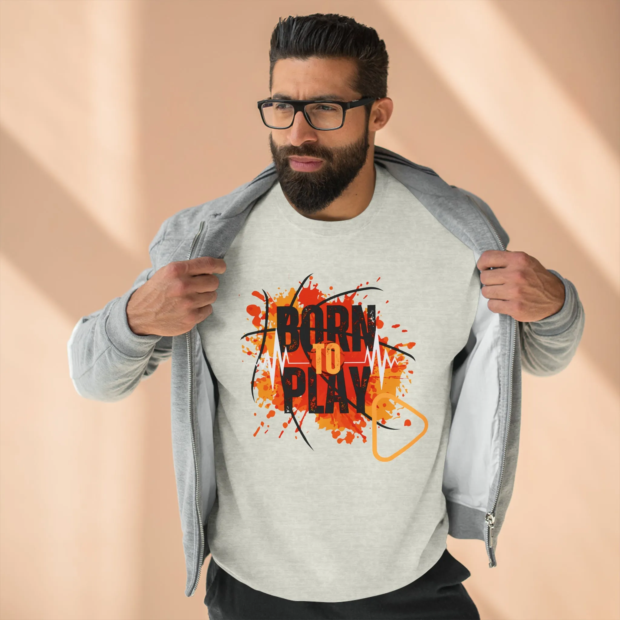 Born to play - Unisex Premium Crewneck Sweatshirt